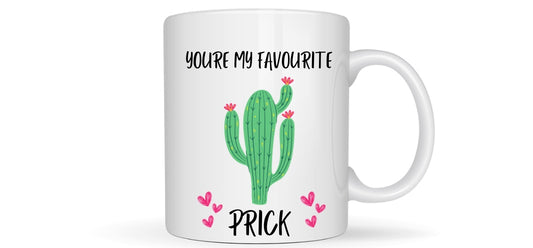 You’re my favourite prick